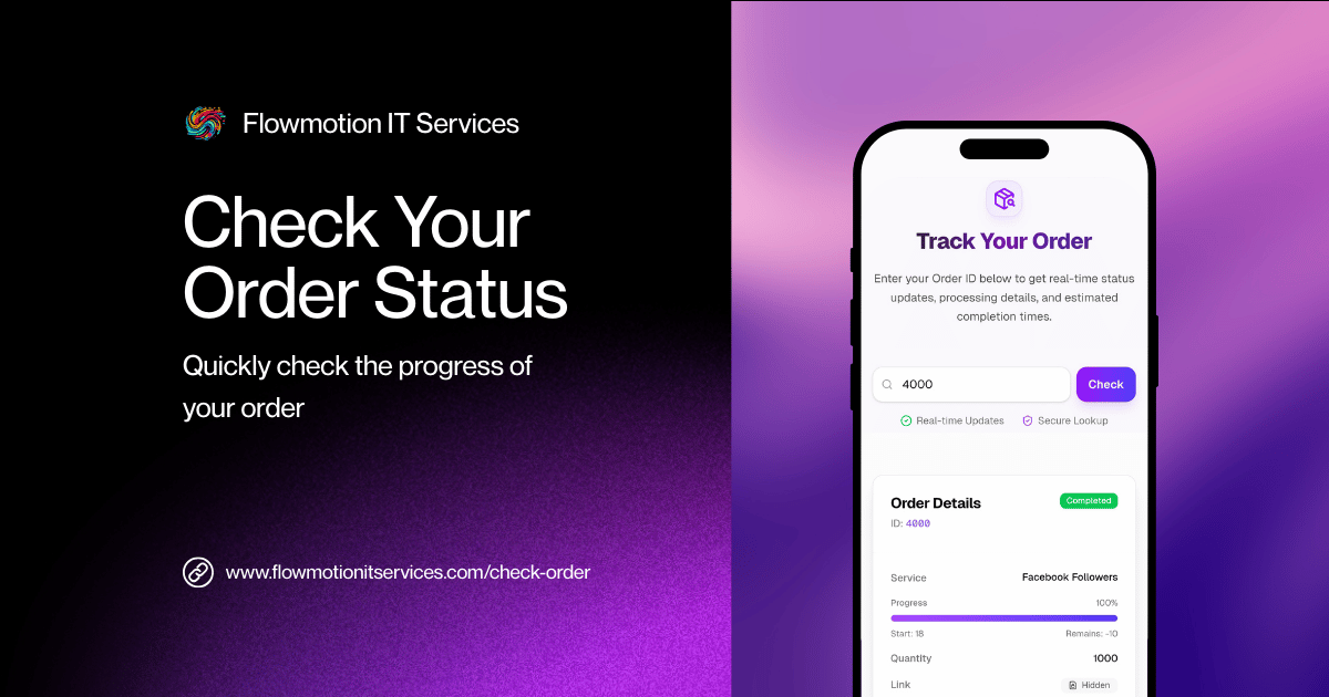 Link Order Track Your Order | Flowmotion IT Services